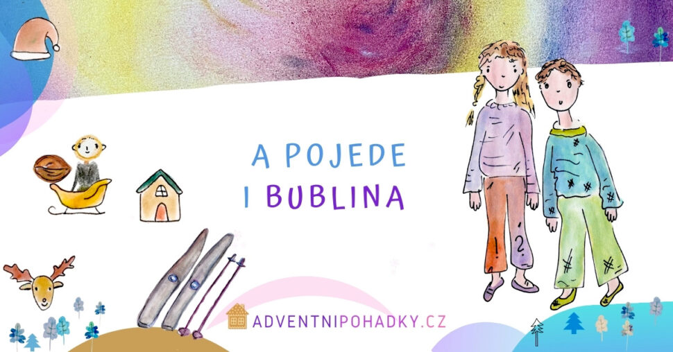 Adventní kalendář vánočních pohádek a&nbsp;her pro&nbsp;děti, rodiče, prarodiče