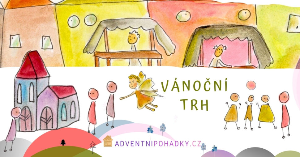 Adventní kalendář vánočních pohádek a&nbsp;her pro&nbsp;děti, rodiče, prarodiče